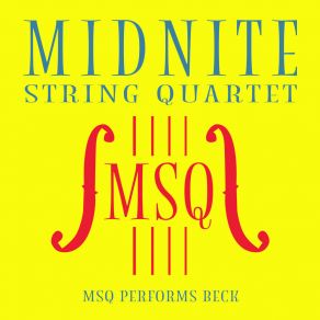 MSQ Performs Beck album cover
