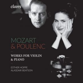Mozart & Poulenc - Works For Violin & Piano album cover