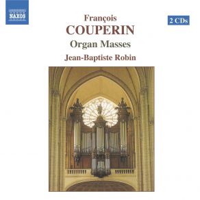Francois Couperin: Organ Masses (CD1) album cover