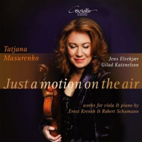 Just A Motion On The Air (Works For Viola And Piano) album cover