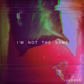 I'm Not The Same album cover