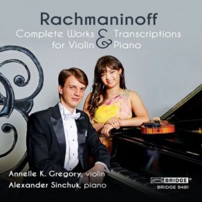 Rachmaninoff: Complete Works & Transcriptions For Violin & Piano album cover