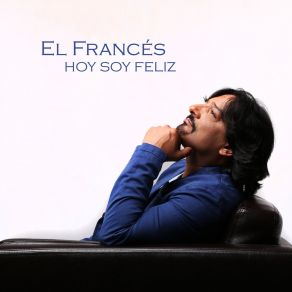 Hoy Soy Feliz album cover