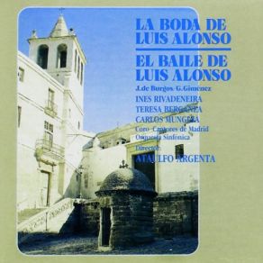 G. Gimenez: La Boda De Luis Alonso & El Baile De Luis Alonso album cover