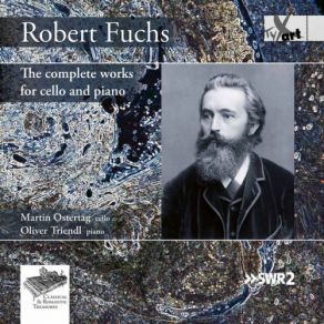 Fuchs: The Complete Works For Cello & Piano album cover