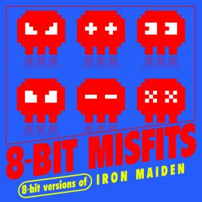 8-Bit Versions Of Iron Maiden album cover