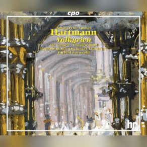Hartmann: Valkyrien (CD1) album cover