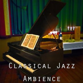 Classical Jazz Ambience album cover