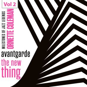 Milestones Of Jazz Legends - Avantgarde The New Thing, Vol. 2 album cover