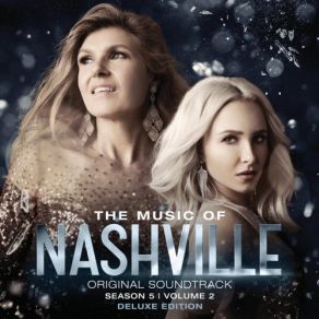 The Music Of Nashville (Original Soundtrack) (Season 5, Vol. 2) (Deluxe Version) (Maxi-Single) album cover
