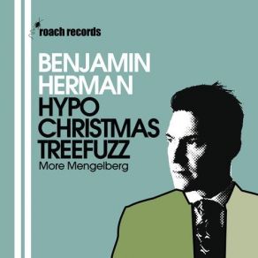 Hypochristmastreefuzz: More Mengelberg album cover