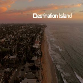 Destination Island album cover