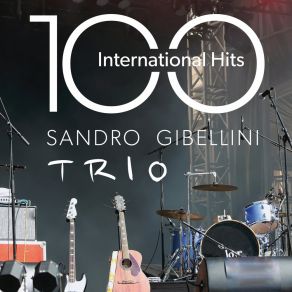 100 International Hits (100 Great Standards From Jazz To Pop And Soul) album cover
