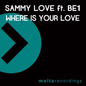 Where Is Your Love album cover