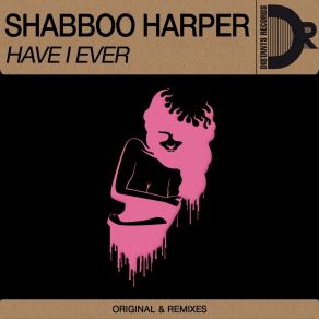 Have I Ever album cover