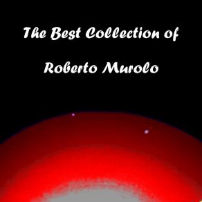The Best Collection Of Roberto Murolo, Vol. 2 (CD1) album cover
