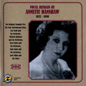 Vocal Refrain By Annette Hanshaw 1927-1930 album cover