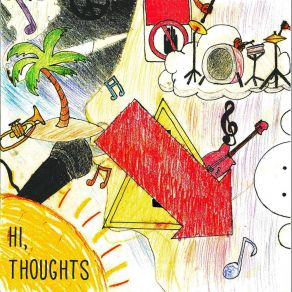Hi, Thoughts album cover