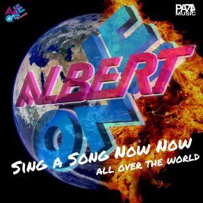Sing A Song Now Now (All Over The World) album cover