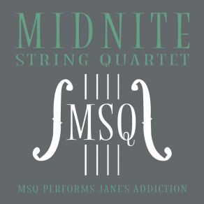MSQ Performs Jane's Addiction album cover