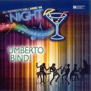 Gli Indimenticabili Anni '60 Al Night, Vol. 1 album cover