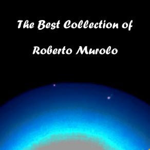 The Best Collection Of Roberto Murolo (CD1) album cover