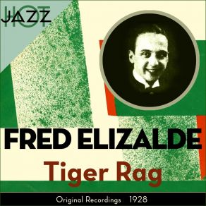 Tiger Rag (Original Recordings 1928) album cover
