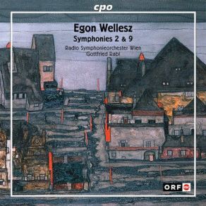 Wellesz: Symphonies Nos. 2 & 9 album cover