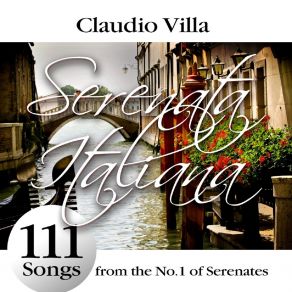 Serenata Italiana: 111 Songs From The No. 1 Of Serenates album cover