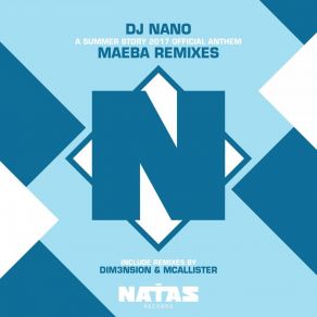 Maeba (A Summer Story 2017 Official Anthem Remixes) album cover