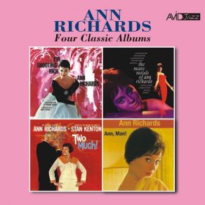 Four Classic Albums (I'm Shooting High / The Many Moods Of Ann Richards / Two Much! / Ann, Man!) (Remastered) album cover