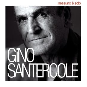 Nessuno E' Solo album cover