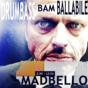 Drumbass Bam Ballabile album cover
