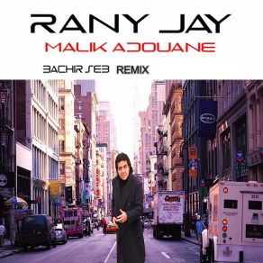 Rany Jay (Extender) (Remix DJ Bachir Seb) album cover