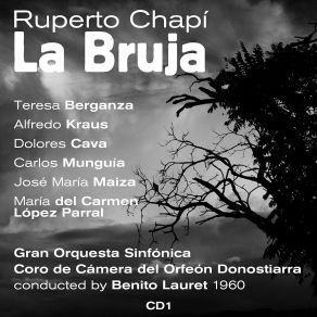 Ruperto Chapi: La Bruja (CD1) album cover