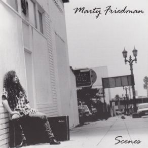 Marty Friedman - Scenes album cover