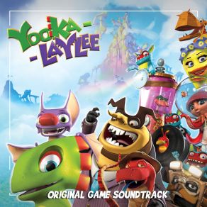 Yooka-Laylee (Original Soundtrack) album cover