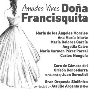 Amadeo Vives: Dona Francisquita (CD2) album cover