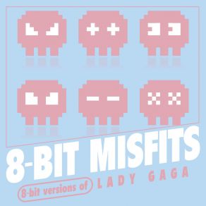8-Bit Versions Of Lady Gaga album cover