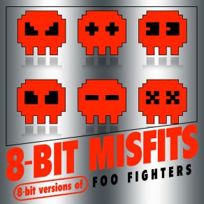 8-Bit Versions Of Foo Fighters album cover