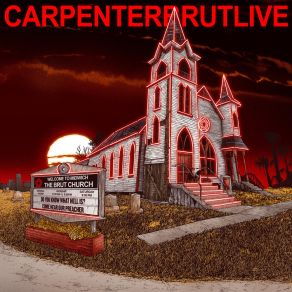 CARPENTERBRUTLIVE (Live) album cover