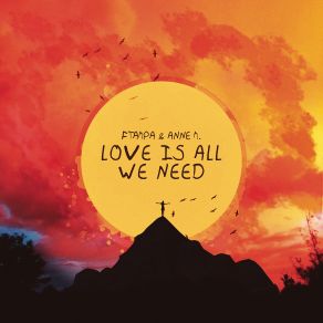 Love Is All We Need (Single) album cover
