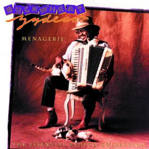 Menagerie: The Essential Zydeco Collection album cover