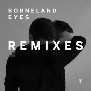 Eyes (Remixes) album cover