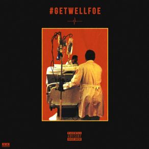 Get Well Foe album cover