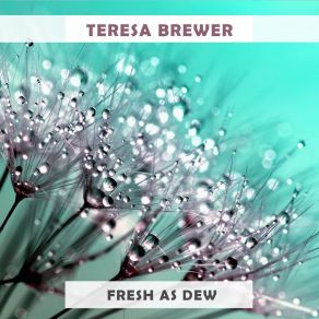 Fresh As Dew album cover