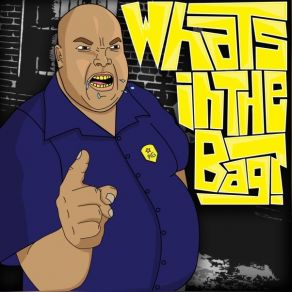 What's In The Bag? album cover