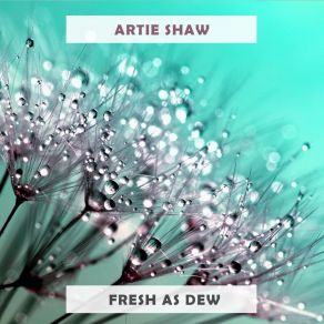 Fresh As Dew album cover