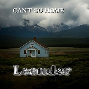 Can't Go Home album cover