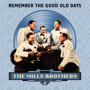 Remember The Good Old Days album cover